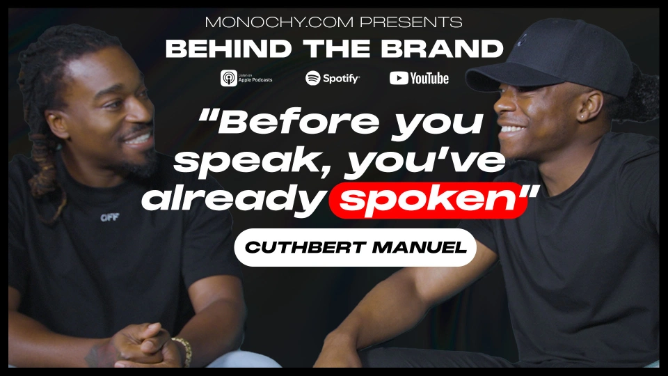 “Before you speak, you’ve already spoken” – Cuthbert Manuel